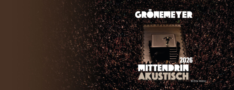 Herbert Grönemeyer „mittendrin – akustisch“ 2026